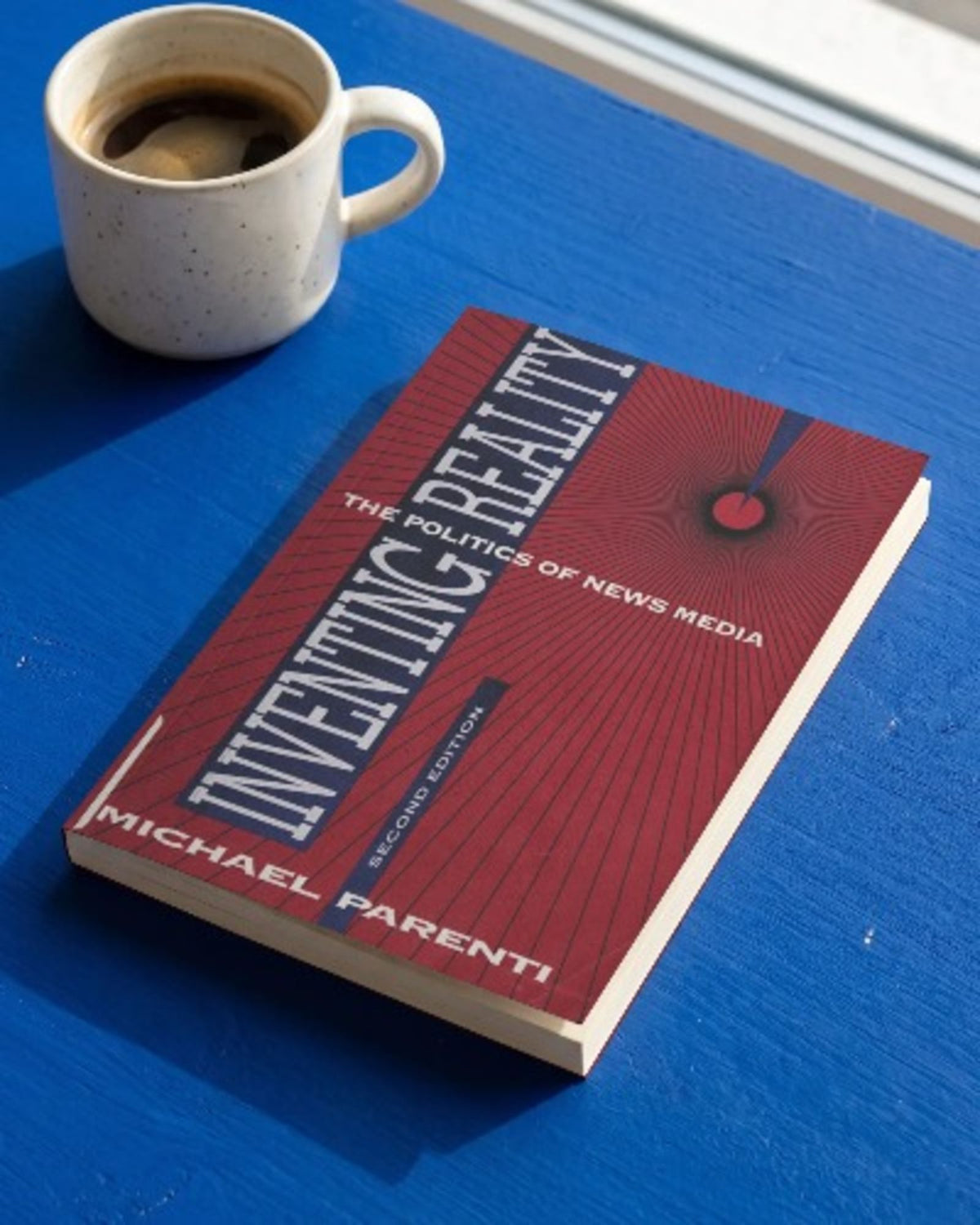 Inventing Reality The Politics of News Media By Michael Parenti Paperback